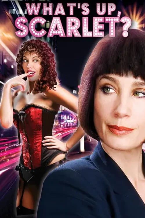 What's Up, Scarlet?
