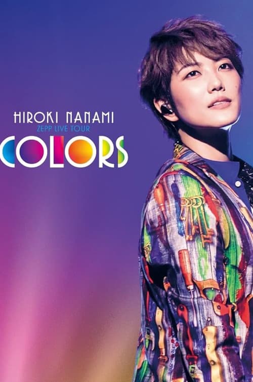 Nanami Hiroki Zepp Live Tour ''COLORS''