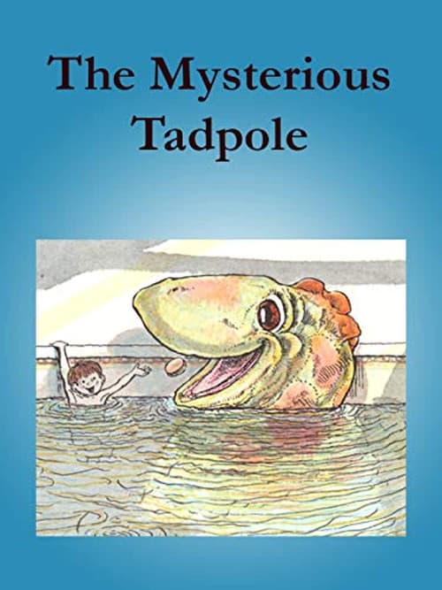 The Mysterious Tadpole