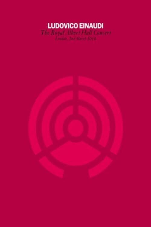 Ludovico Einaudi - Royal Albert Hall Concert