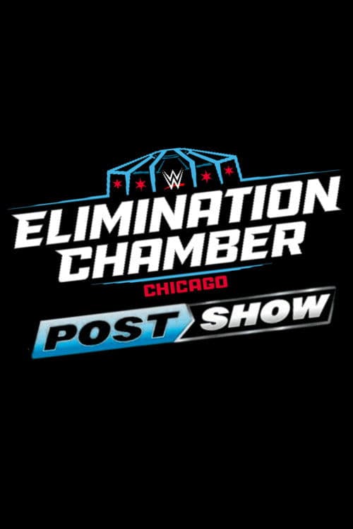 Elimination Chamber: Post-Show