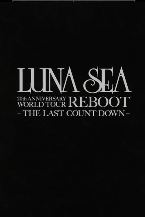 LUNA SEA 20th Anniversary World Tour REBOOT -to the New Moon- 24th December, 2010 at TOKYO DOME