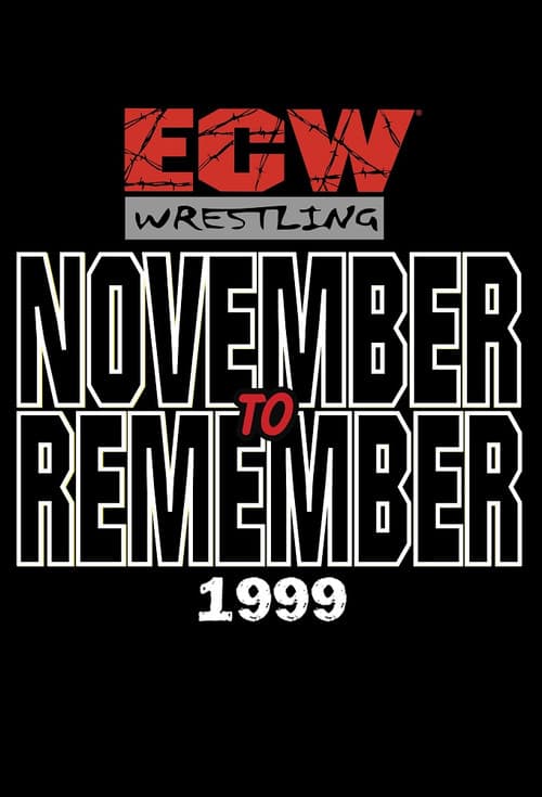 ECW November to Remember 1999