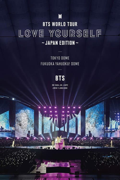 BTS WORLD TOUR ‘LOVE YOURSELF’~JAPAN EDITION~at Fukuoka