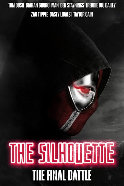 The Silhouette: The Final Battle