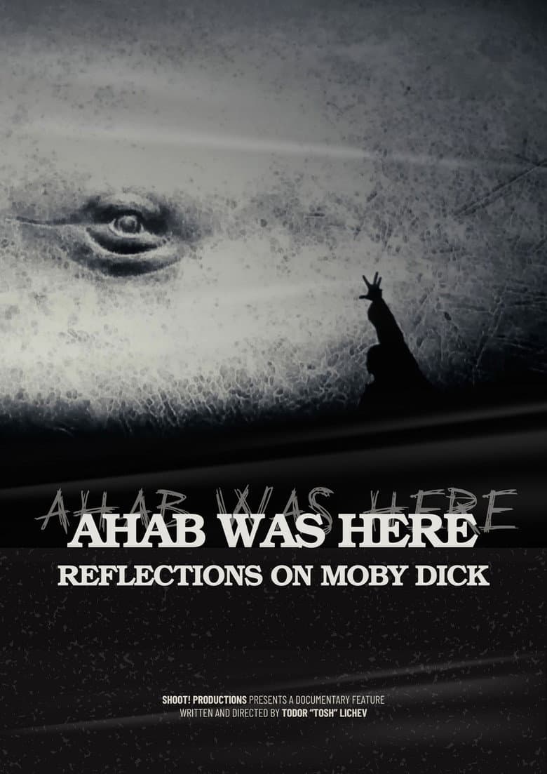 Ahab Was Here: Reflections on Moby Dick