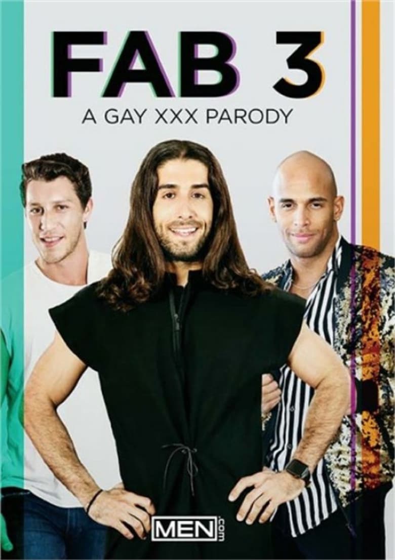Fab 3: A Gay XXX Parody