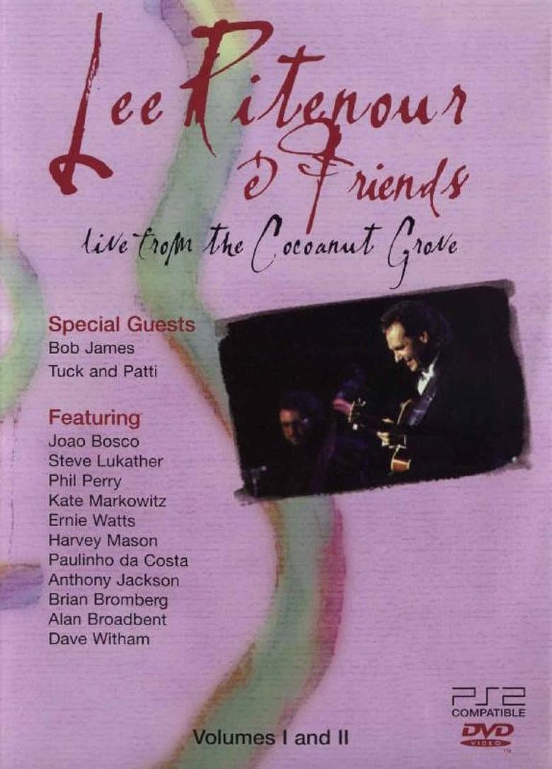 Lee Ritenour and Friends - Live from the Cocoanut Grove