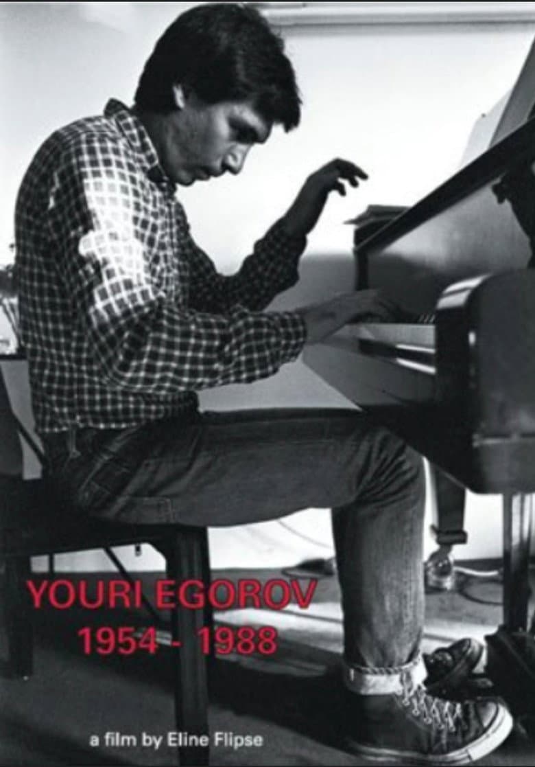 Youri Egorov 1954 - 1988