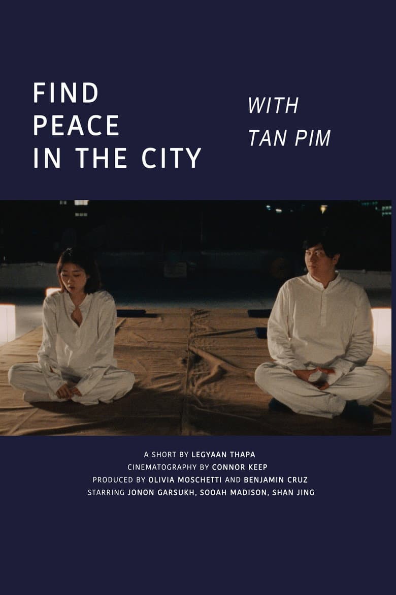 Find Peace In The City With Tan Pim