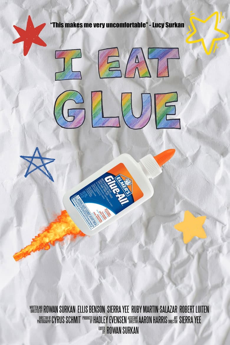 I Eat Glue