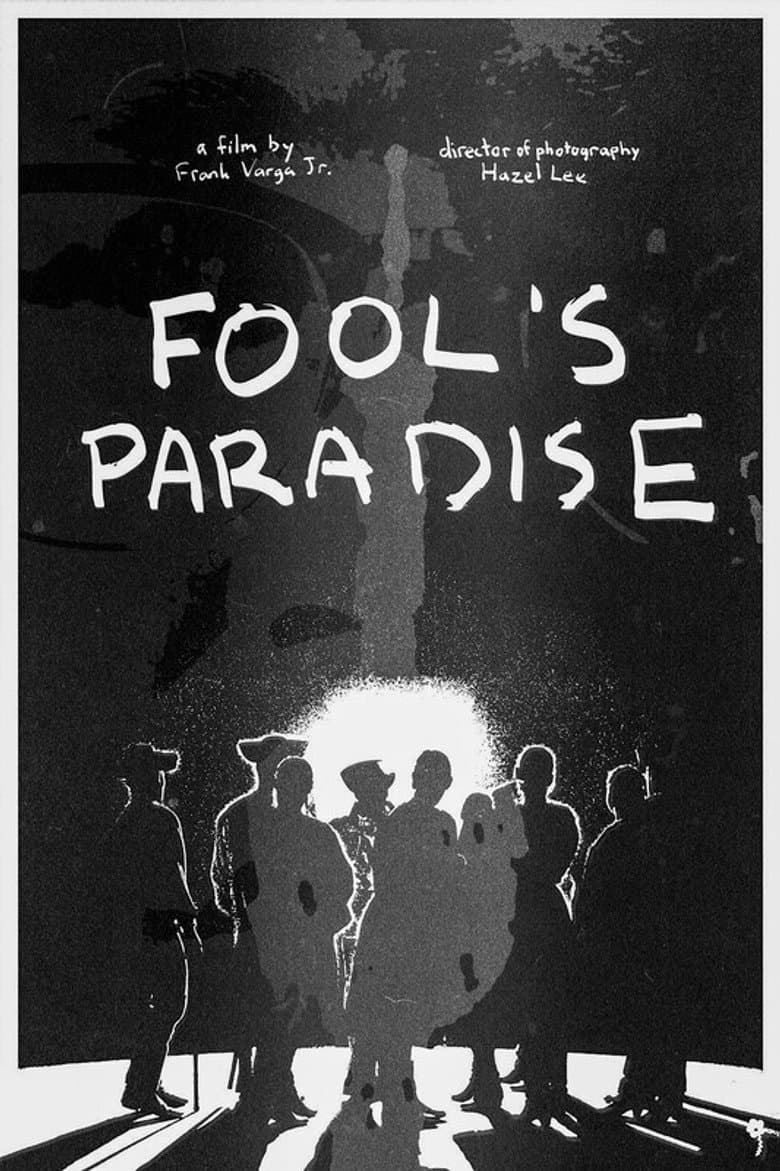 Fool's Paradise