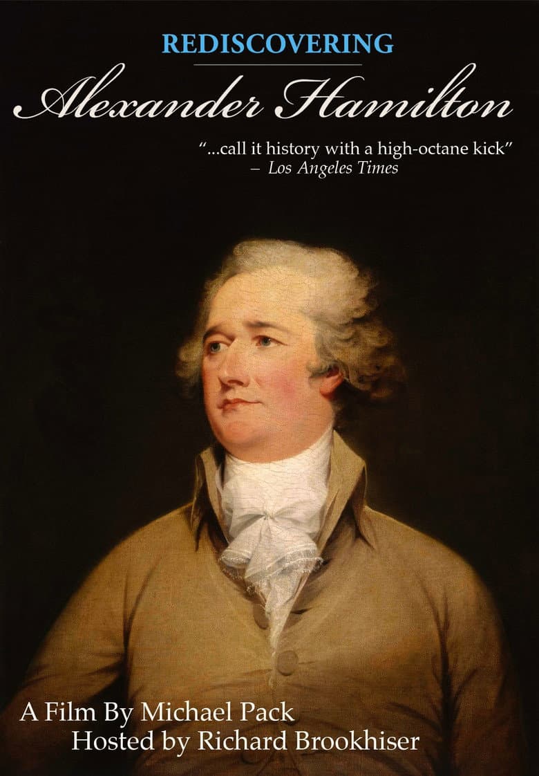 Rediscovering Alexander Hamilton