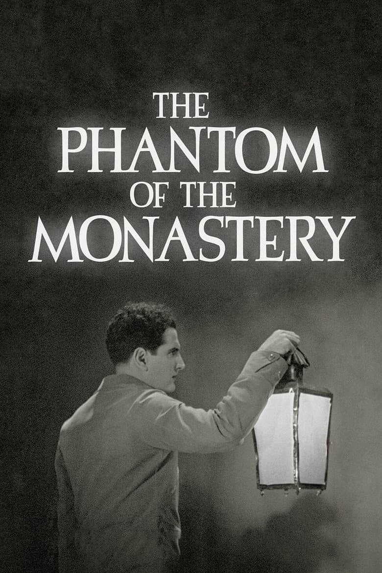 The Phantom of the Monastery