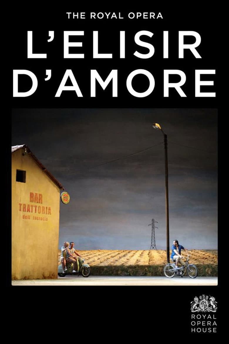 Royal Opera House: L’Elisir d’Amore