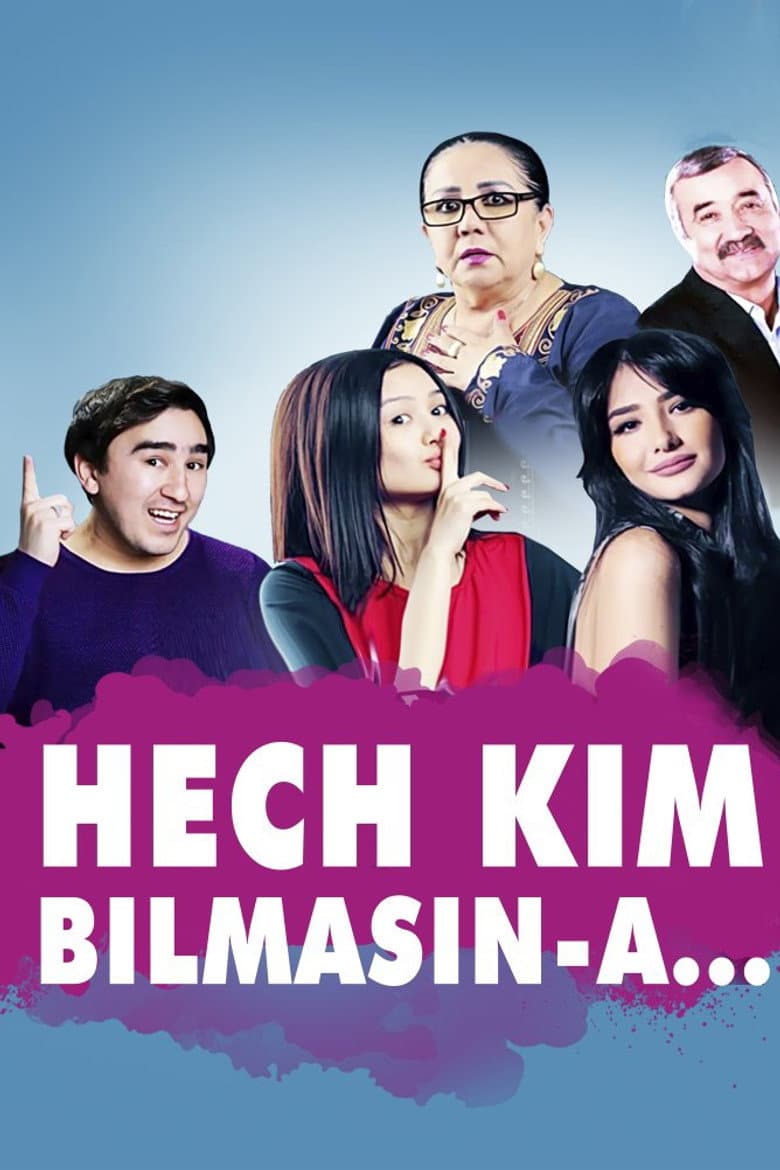 Hech kim bilmasin-a...