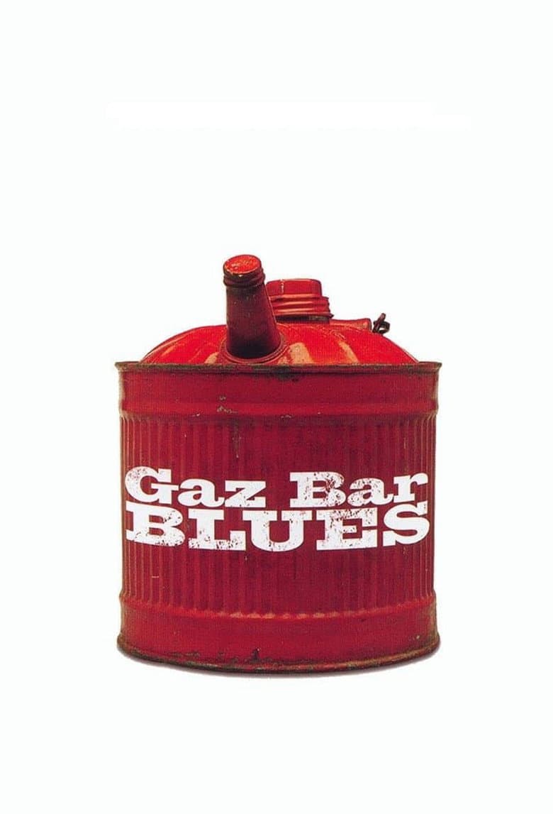 Gaz Bar Blues