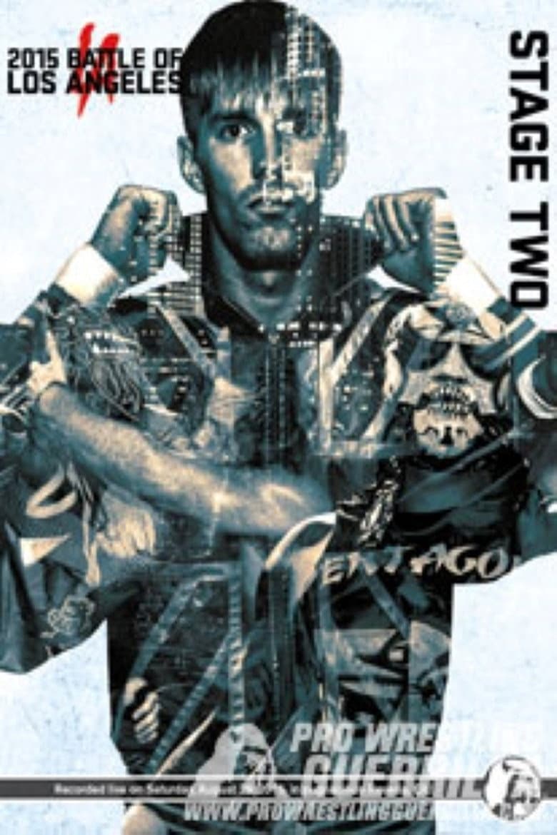 PWG: 2015 Battle of Los Angeles - Stage Two