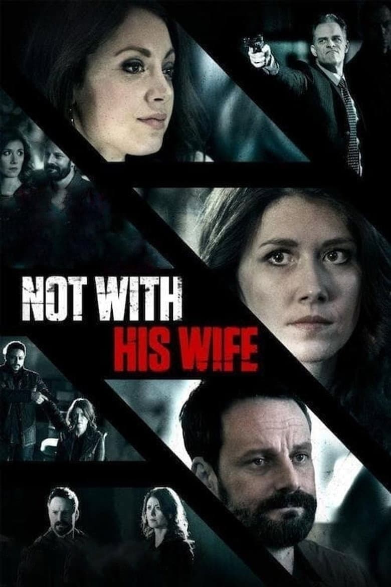 Not With His Wife