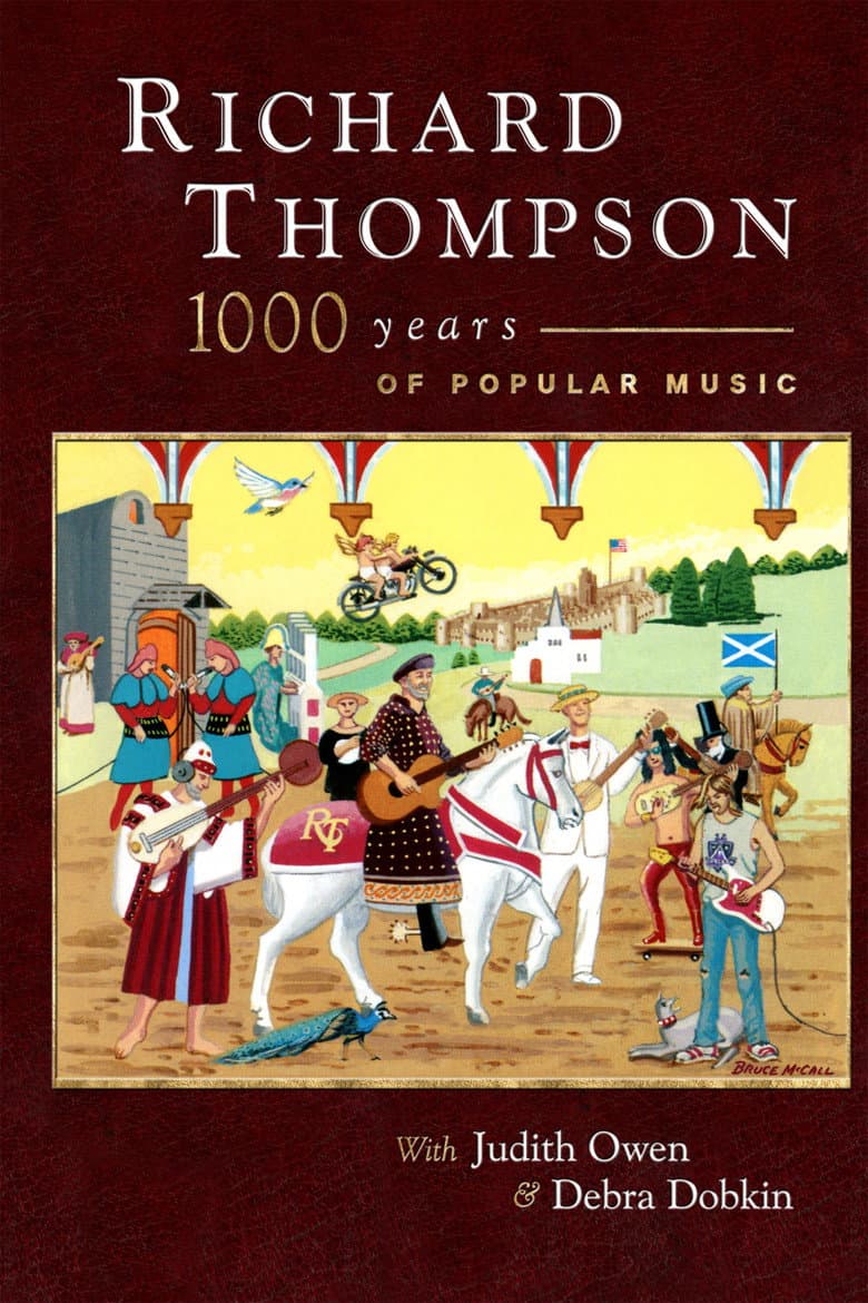 Richard Thompson: 1000 Years of Popular Music