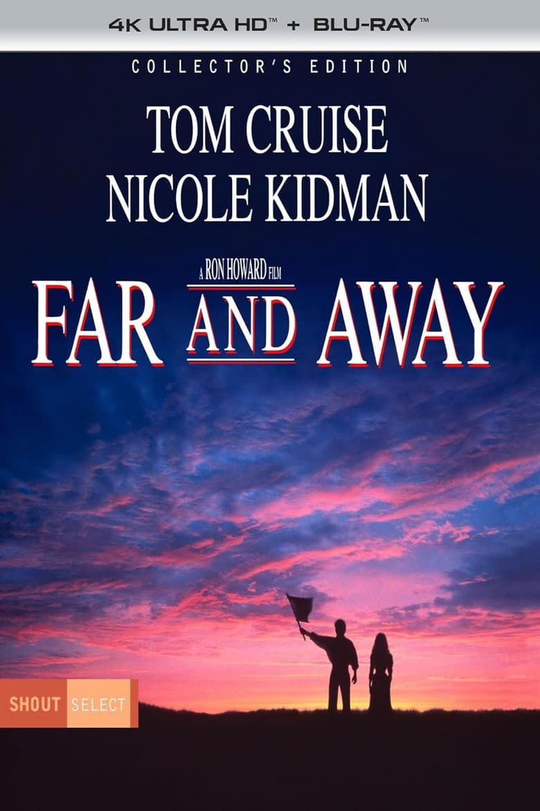 Enterprise or Love: The Story of Far and Away