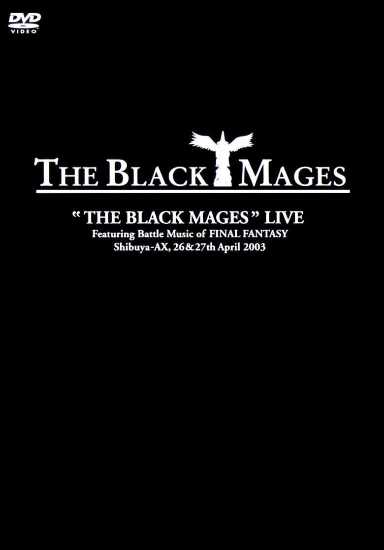 The Black Mages Live