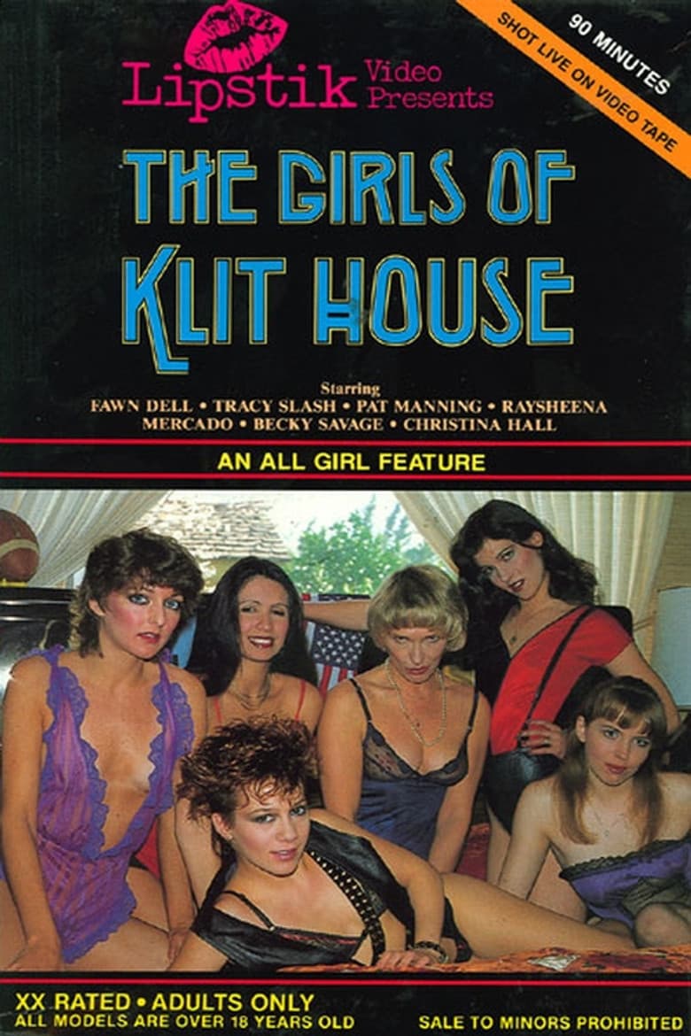 The Girls of K.L.I.T. House