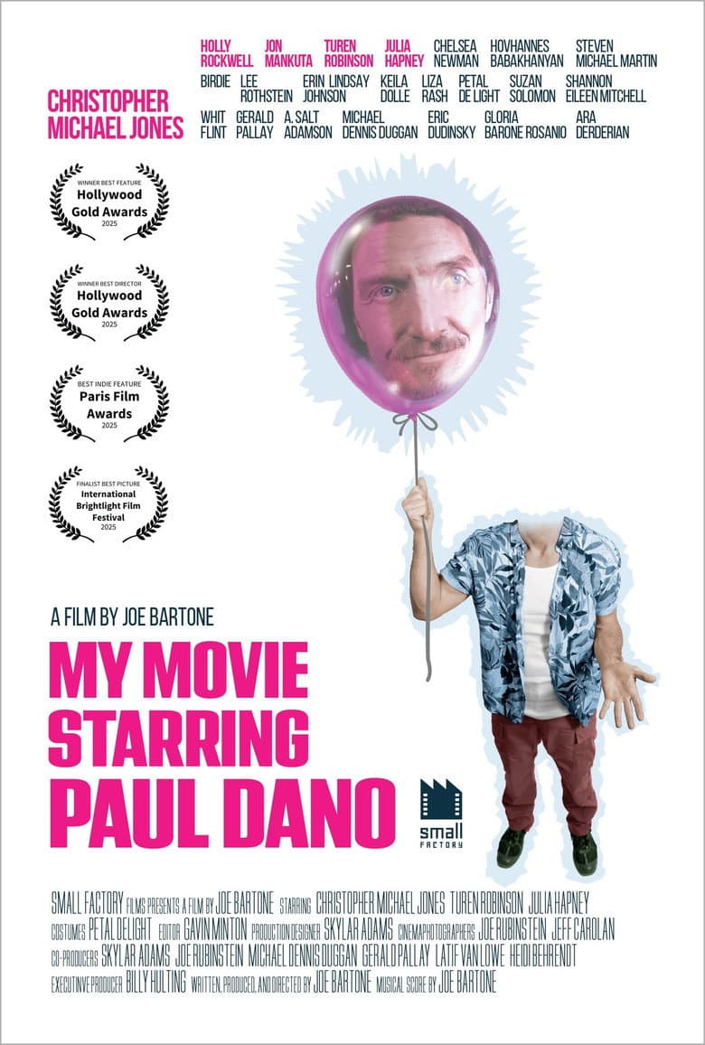 My Movie Starring Paul Dano