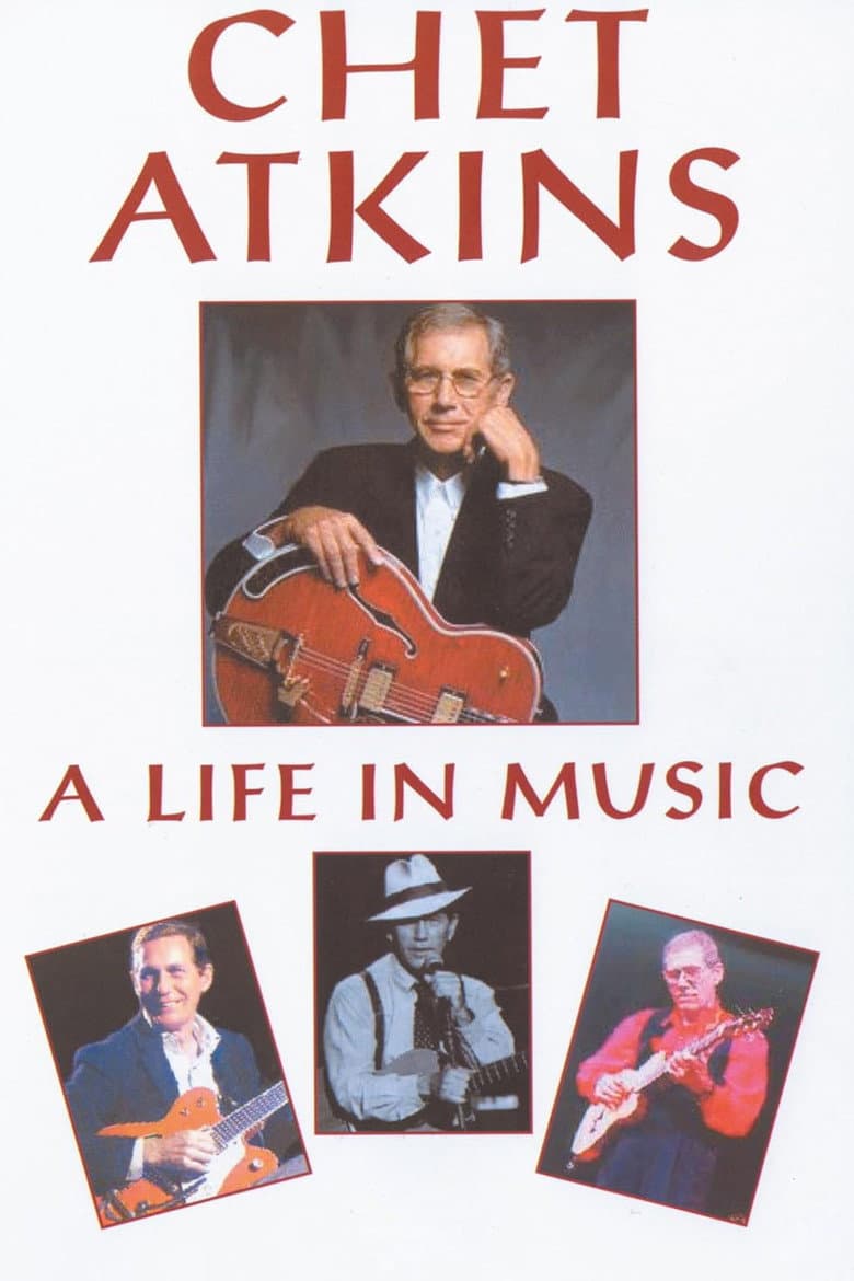Chet Atkins: A Life in Music