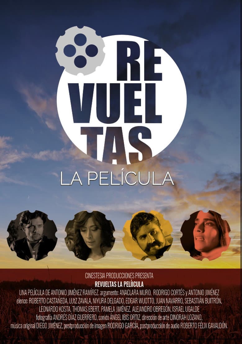 Revueltas, The Movie