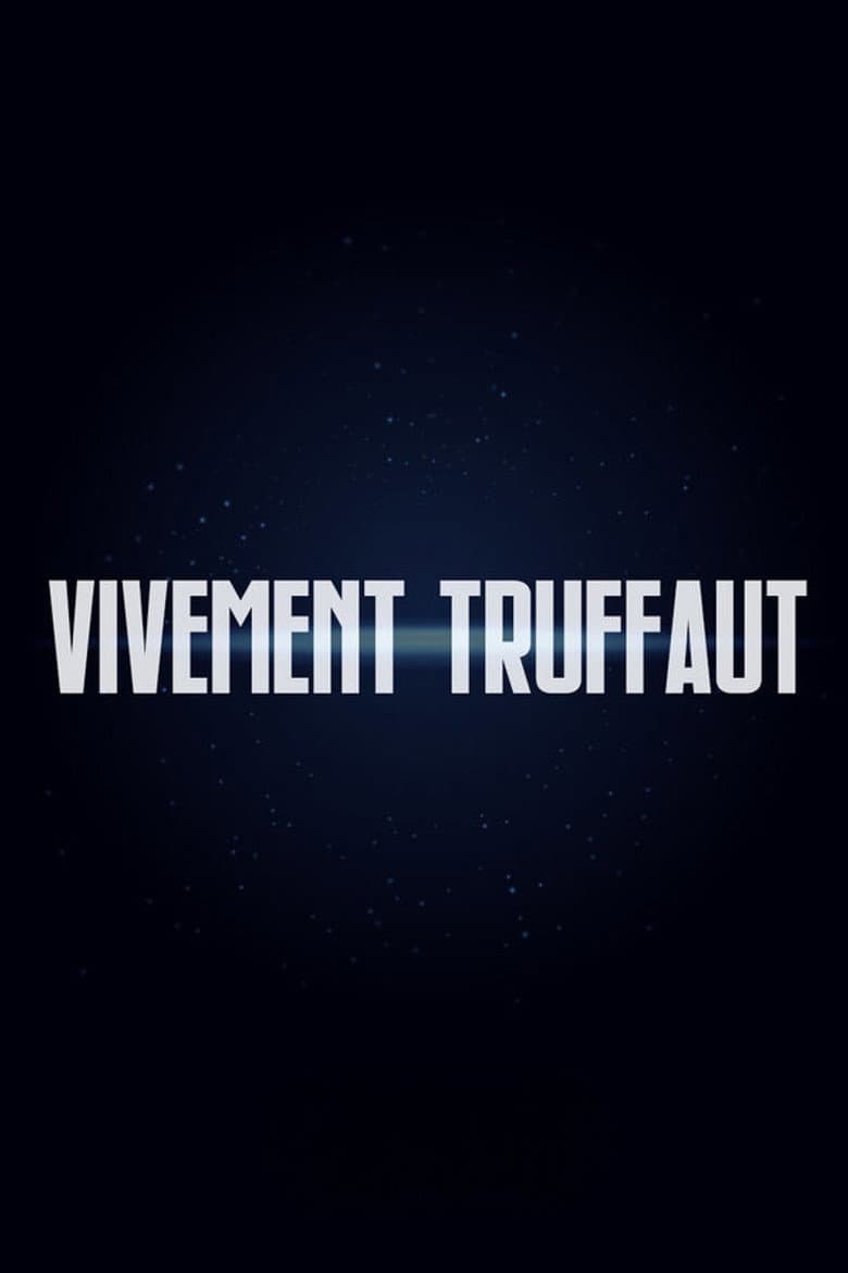 Vivement Truffaut