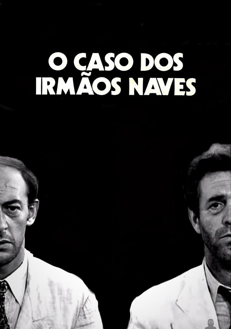 Case of the Naves Brothers