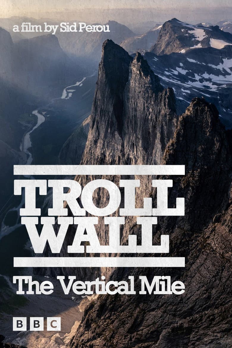 Troll Wall: The Vertical Mile