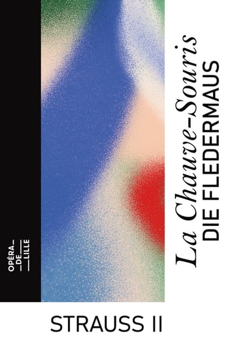 Die Fledermaus - Opéra de Lille