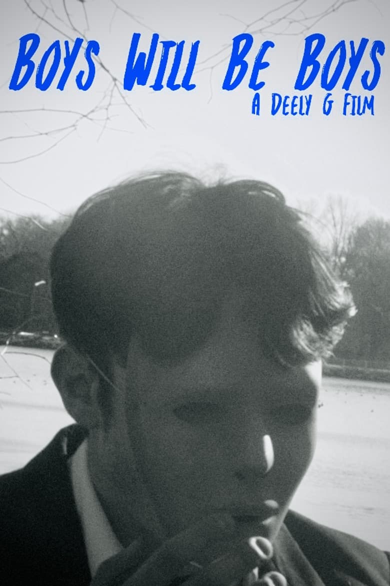 Boys Will Be Boys