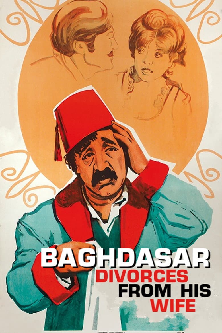 Baghdasar Divorces from His Wife