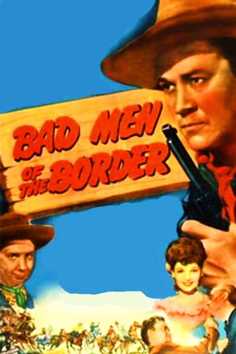 Bad Men of the Border