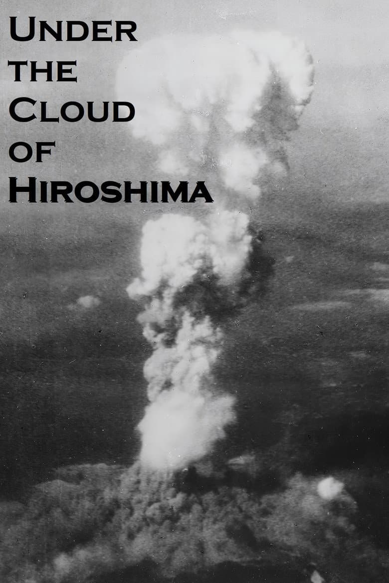 Under the Cloud of Hiroshima
