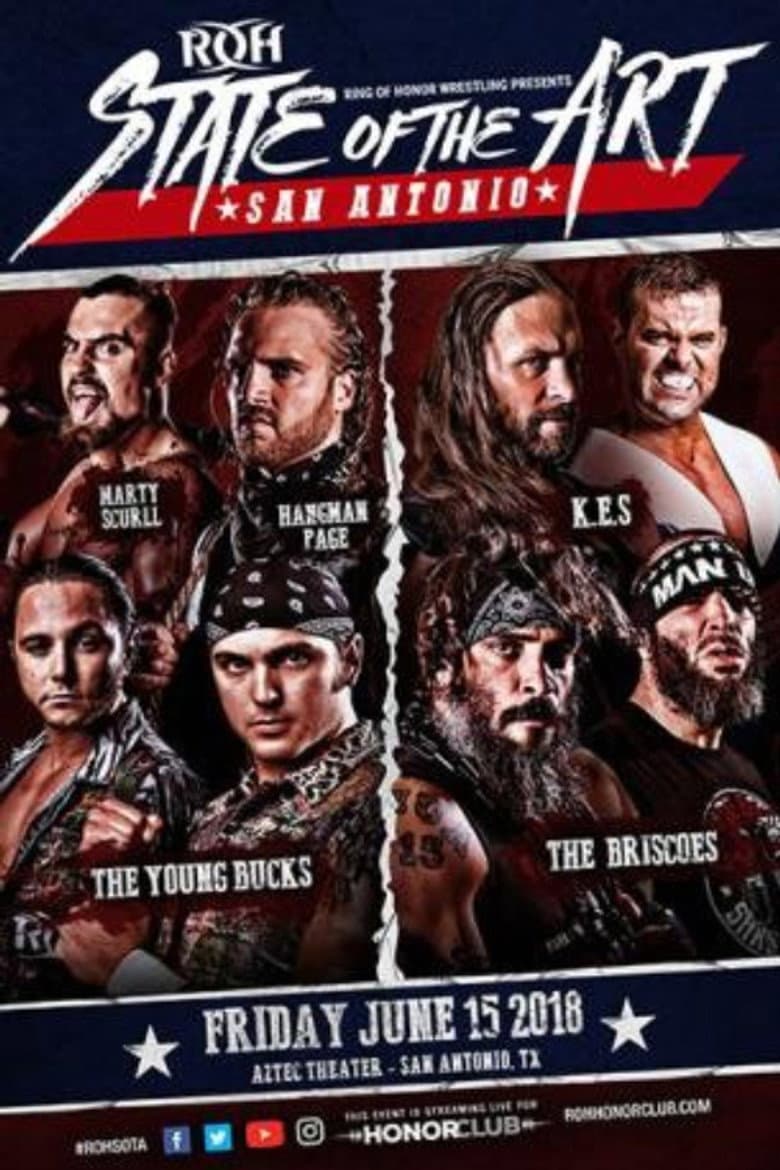 ROH: State of The Art - San Antonio