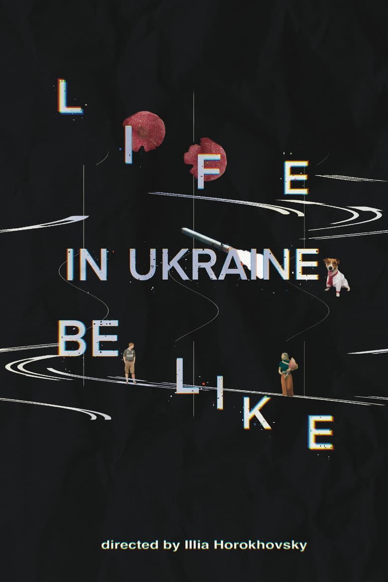 Life in Ukraine be like