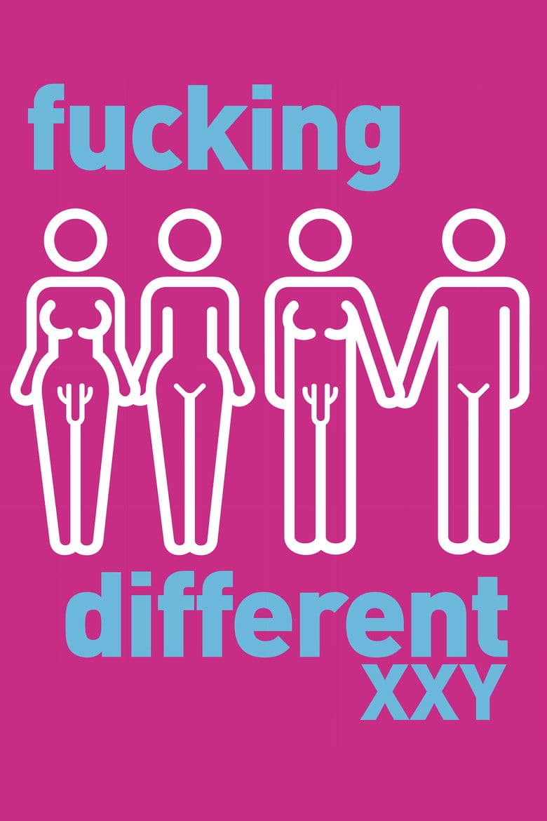 Fucking Different XXY