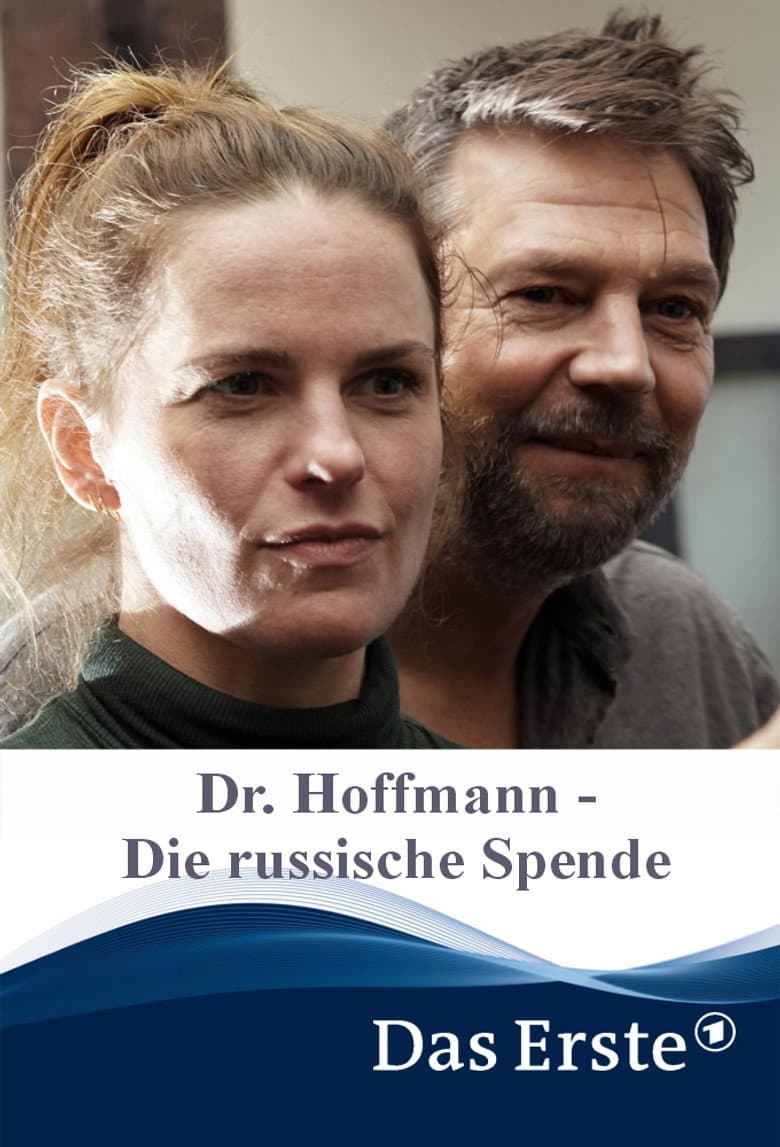 Dr. Hoffmann - Die russische Spende
