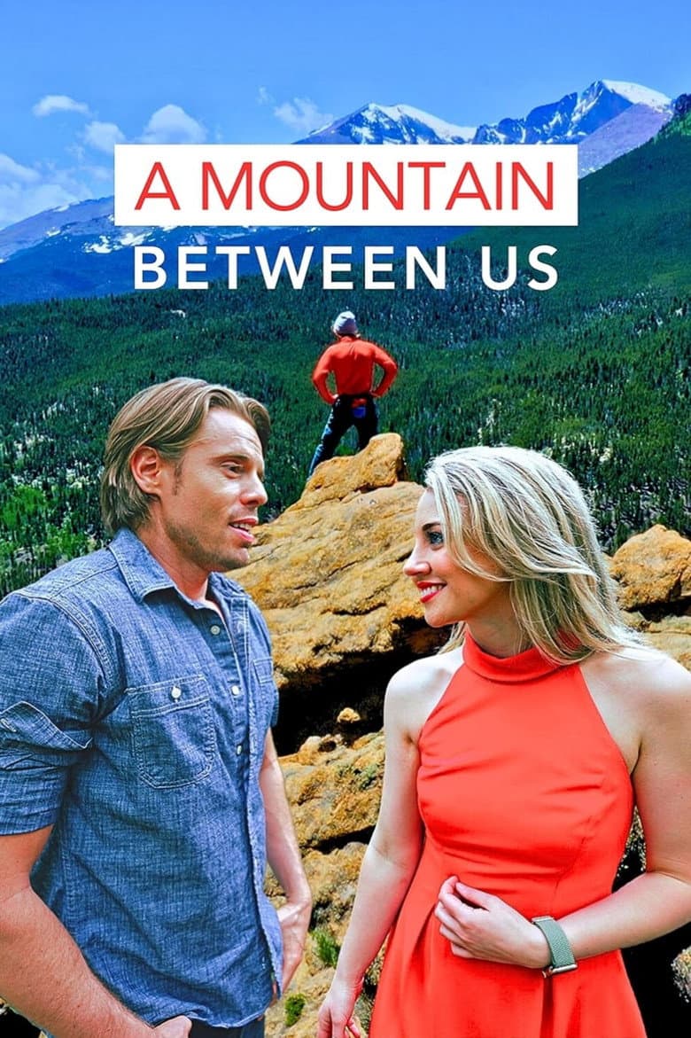 A Mountain Between Us