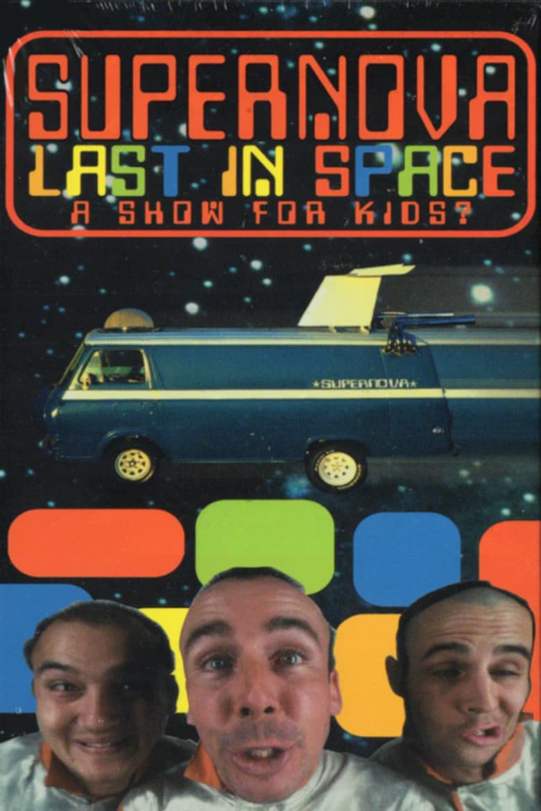 Supernova - Last in Space
