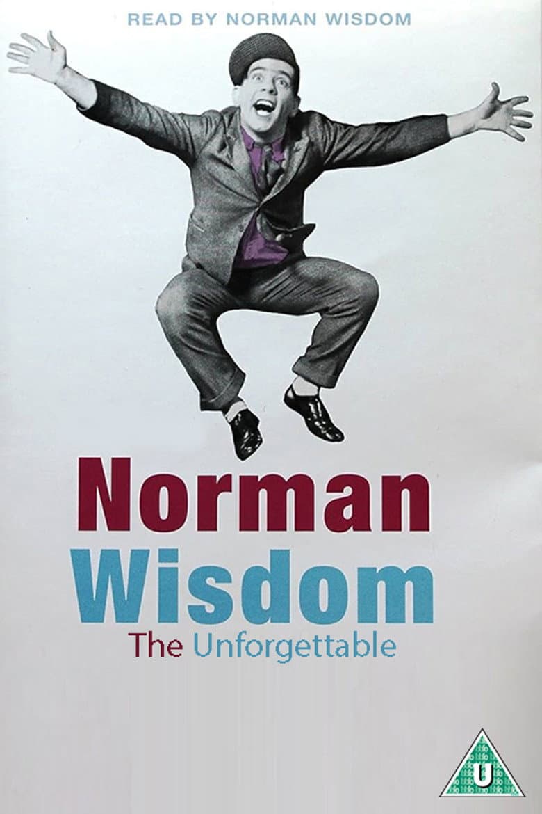 The Unforgettable Norman Wisdom