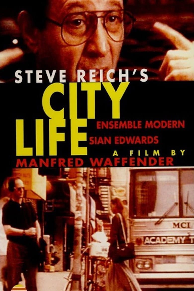 Steve Reich - City Life