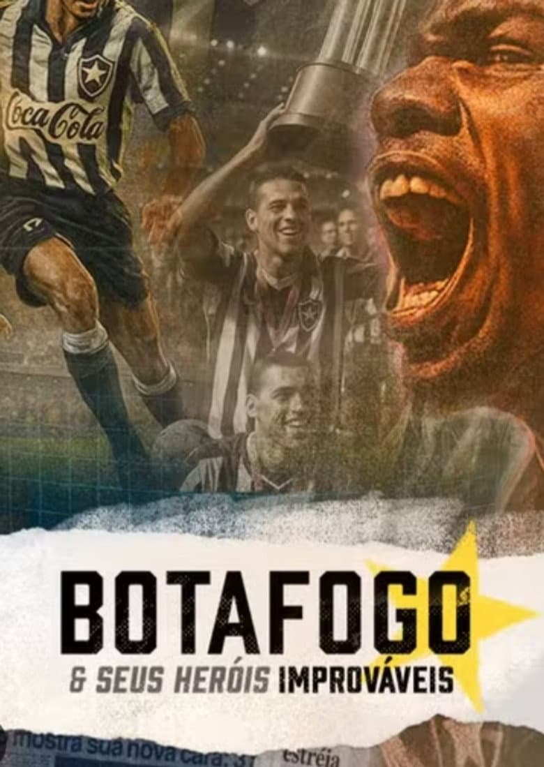 Botafogo & The Unsung Heroes