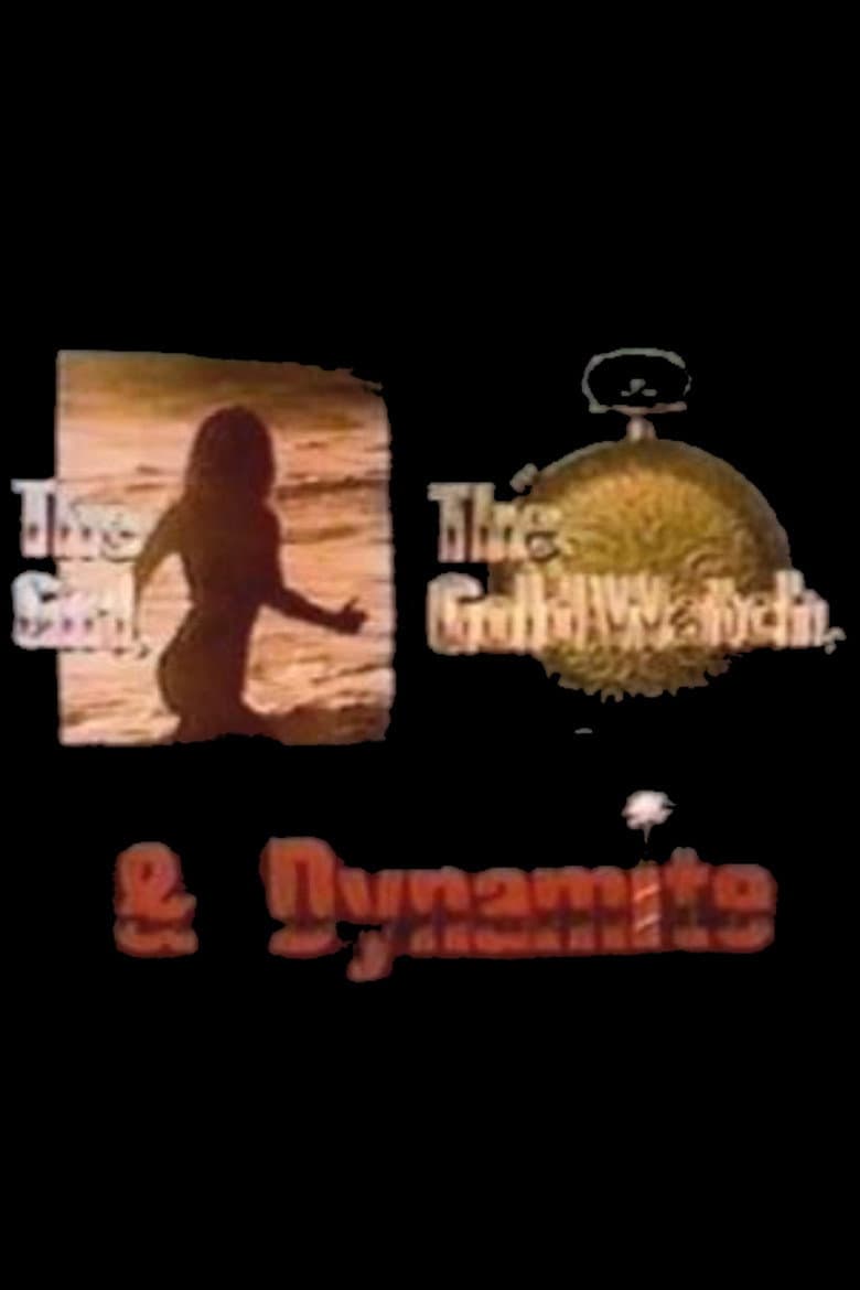 The Girl, the Gold Watch & Dynamite