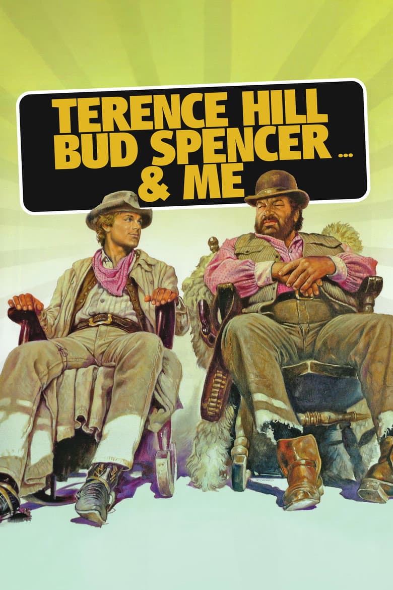 Terence Hill, Bud Spencer… & me