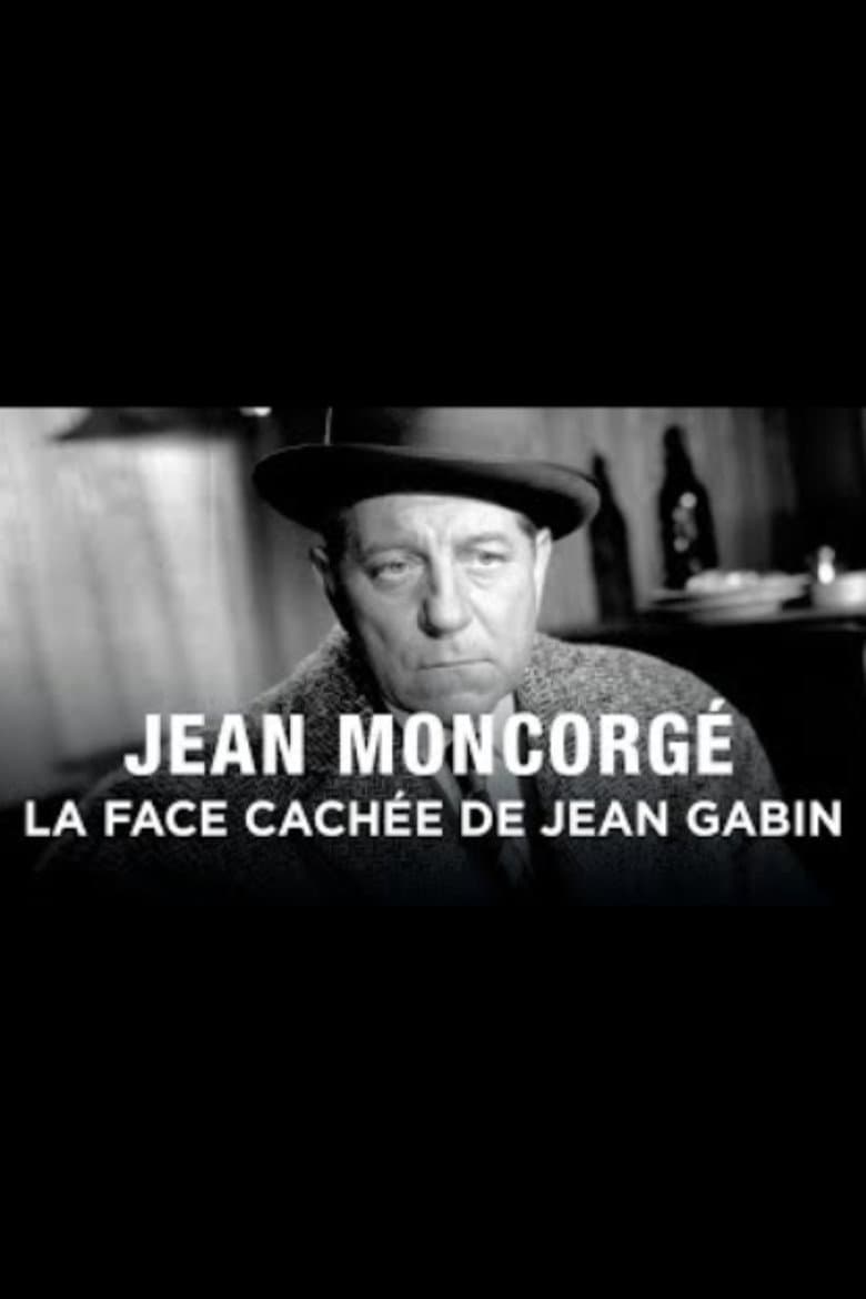 Jean Moncorgé, la face cachée de Jean Gabin